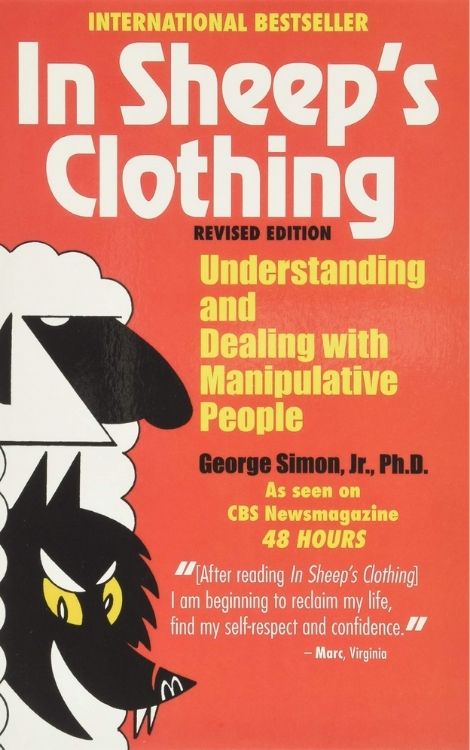 in sheep's clothing understanding and dealing with manipulative people